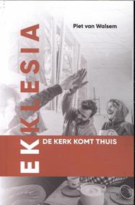 Piet van Walsem Ekklesia -   (ISBN: 9789083307404)