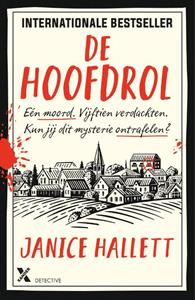 Janice Hallett De hoofdrol -   (ISBN: 9789401620185)