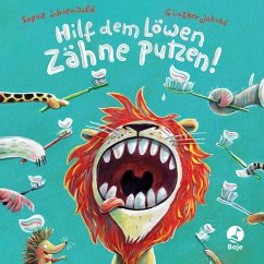 Boje Verlag Hilf dem Löwen Zähne putzen! (Pappbilderbuch) / Ignaz Igel Bd.3