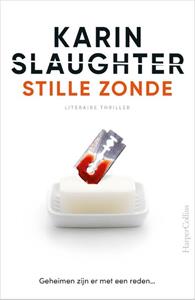 Karin Slaughter Stille zonde -   (ISBN: 9789402713923)