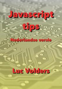 Luc Volders Javascript tips -   (ISBN: 9789464811285)