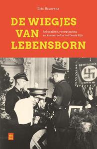 Eric Bauwens De wiegjes van Lebensborn -   (ISBN: 9789464341881)