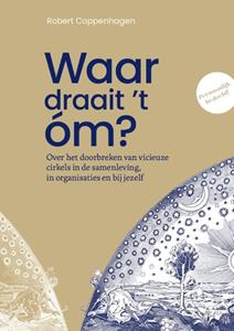 Robert Coppenhagen Waar draait ’t óm℃ -   (ISBN: 9789464811674)