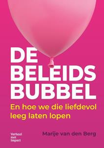 Marije van den Berg De beleidsbubbel -   (ISBN: 9789083288215)