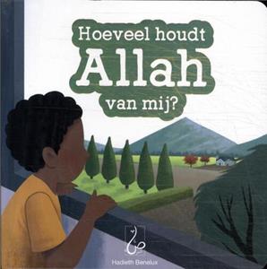 Bint Mohammed Hoeveel houdt Allah van mij℃ -   (ISBN: 9789464740066)