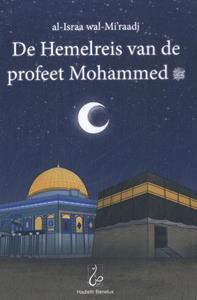 Bint Mohammed De Hemelreis van de profeet Mohammed -   (ISBN: 9789493281790)