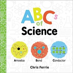 Sourcebooks Abcs Of Science - Chris Ferrie