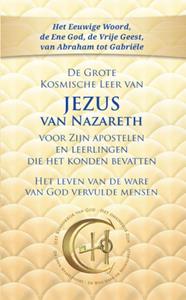 Gabriële Uitgeverij De Grote  Kosmische Leer van JEZUS van Nazareth -   (ISBN: 9783964464095)