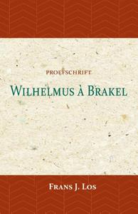 Frans J. Los Wilhelmus à Brakel -   (ISBN: 9789057197086)