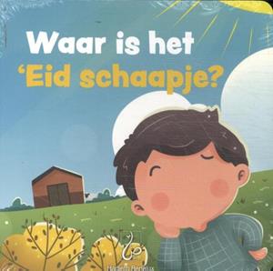 Bint Mohammed Waar is 'Eid schaapje℃ -   (ISBN: 9789493281998)