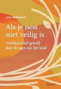 Ann Audenaert Als je nest niet veilig is -   (ISBN: 9789044139297)