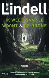 Unni Lindell Ik weet waar je woont & De drone - Omnibus -   (ISBN: 9789021475325)