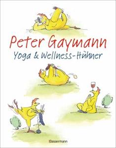 Bassermann Yoga- und Wellness-Hühner