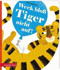 Betz, Wien Weck bloß Tiger nicht auf!