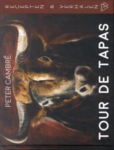 Peter Cambré Tour de tapas -   (ISBN: 9789493306486)