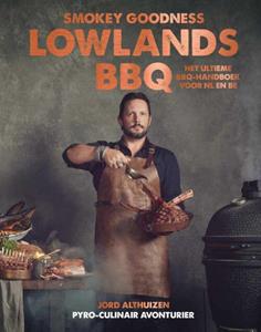Jord Althuizen Smokey Goodness Lowlands BBQ -   (ISBN: 9789043930895)