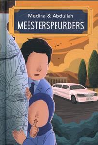 Naima Arramdani Medina & Abdullah Meesterspeurders -   (ISBN: 9789464740219)