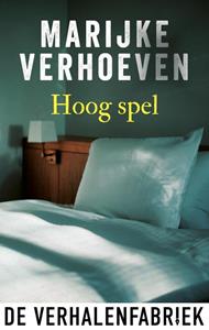 Marijke Verhoeven Hoog spel -   (ISBN: 9789461095466)