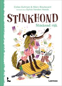 Colas Gutman Stinkhond - Stinkend rijk -   (ISBN: 9789401491136)