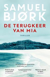 Samuel Bjork De terugkeer van Mia -   (ISBN: 9789024597130)