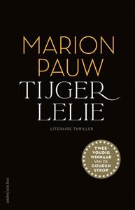 Marion Pauw Tijgerlelie -   (ISBN: 9789026360022)