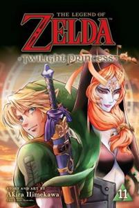 Viz Media, Subs. of Shogakukan Inc The Legend of Zelda: Twilight Princess, Vol. 11