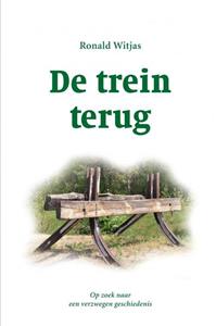 Ronald Witjas De trein terug -   (ISBN: 9789464801767)