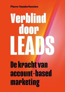 Pierre Vanderfeesten Verblind door Leads -   (ISBN: 9789493282223)