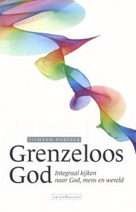 Tilmann Haberer Grenzeloos God -   (ISBN: 9789493220423)