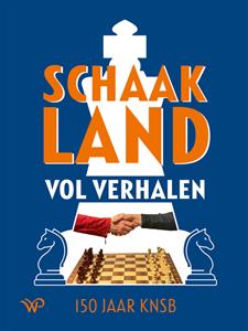 Walburgpers Algemeen Schaakland vol verhalen -   (ISBN: 9789464560404)