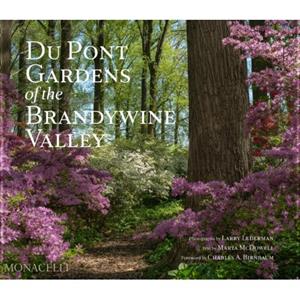 Phaidon Press Limited Du Pont Gardens Of The Brandywine Valley - Marta McDowell