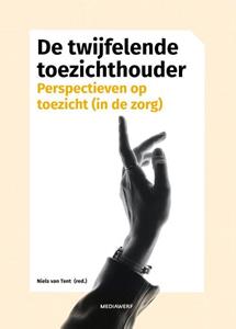Niels van Tent De twijfelende toezichthouder -   (ISBN: 9789083296371)