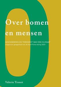 Valerie Trouet Over bomen en mensen -   (ISBN: 9789461174666)