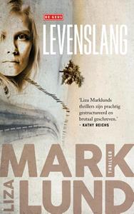 Liza Marklund Levenslang -   (ISBN: 9789044548747)