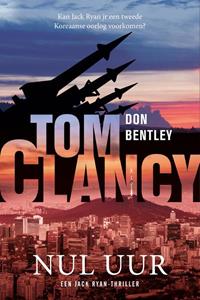 Don Bentley Tom Clancy Nul uur -   (ISBN: 9789400516465)