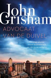 John Grisham Advocaat van de duivel -   (ISBN: 9789400516762)