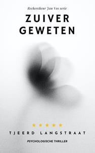 Tjeerd Langstraat Zuiver geweten -   (ISBN: 9789493137066)