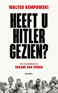 Walter Kempowski Heeft u Hitler gezien℃ -   (ISBN: 9789021341637)