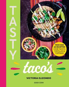 Victoria Elizondo Tasty taco's -   (ISBN: 9789461433077)