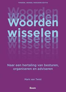 Mark van Twist Woorden wisselen -   (ISBN: 9789024458455)