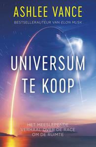 Ashlee Vance Universum te koop -   (ISBN: 9789400512511)