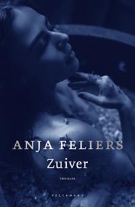 Anja Feliers Zuiver -   (ISBN: 9789463377065)