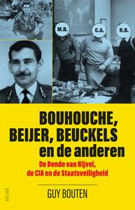 Guy Bouten Bouhouche, Beijer, Beuckels en de anderen (POD) -   (ISBN: 9789401497091)