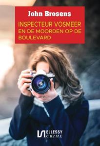 John Brosens Inspecteur Vosmeer en de moorden op de boulevard -   (ISBN: 9789464498998)