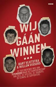 Bart Vlietstra, Willem Vissers Wij gáán winnen… -   (ISBN: 9789048870929)