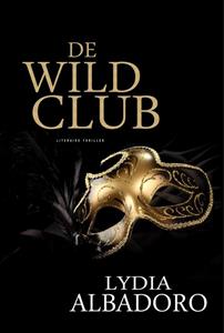 Lydia Albadoro De Wildclub -   (ISBN: 9789083330662)