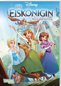Carlsen / Carlsen Comics Disney Die Eiskönigin - Neue Abenteuer: Über Grenzen hinweg