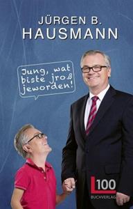 BVK Buch Verlag Kempen / L100 Verlag Jung, wat biste jroß jeworden!