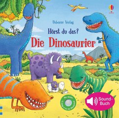 Usborne Verlag Hörst du das℃ Die Dinosaurier