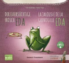 Hueber Der eifersüchtige Frosch Eda. Deutsch-Französisch